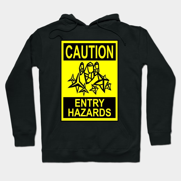 Caution - Entry Hazards Hoodie by LJAIII